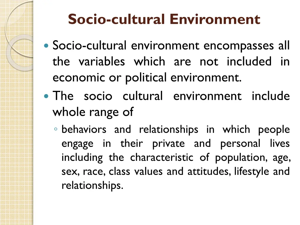 socio cultural environment