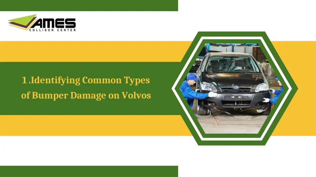 1 identifying common types of bumper damage