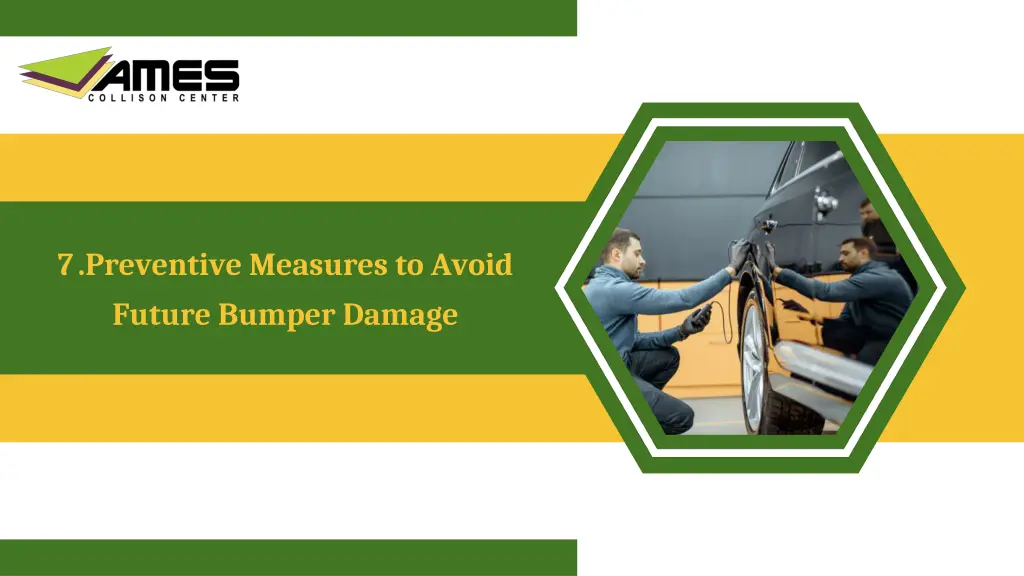 7 preventive measures to avoid future bumper