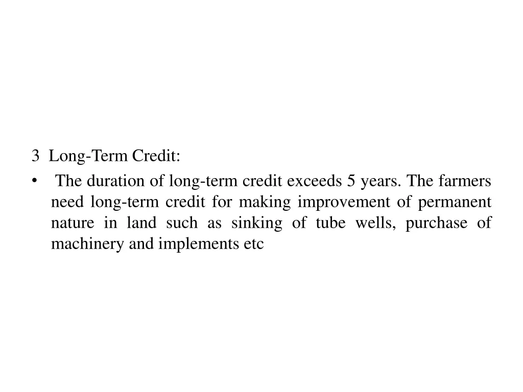 3 long term credit the duration of long term