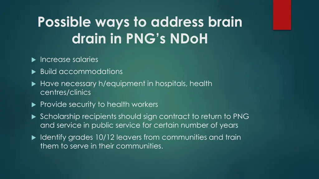 possible ways to address brain drain in png s ndoh