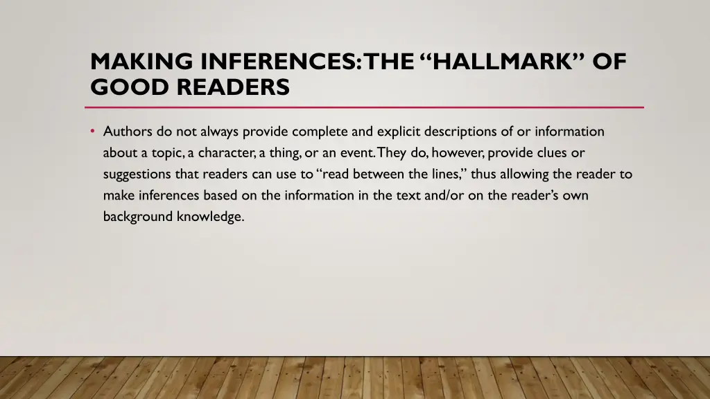 making inferences the hallmark of good readers