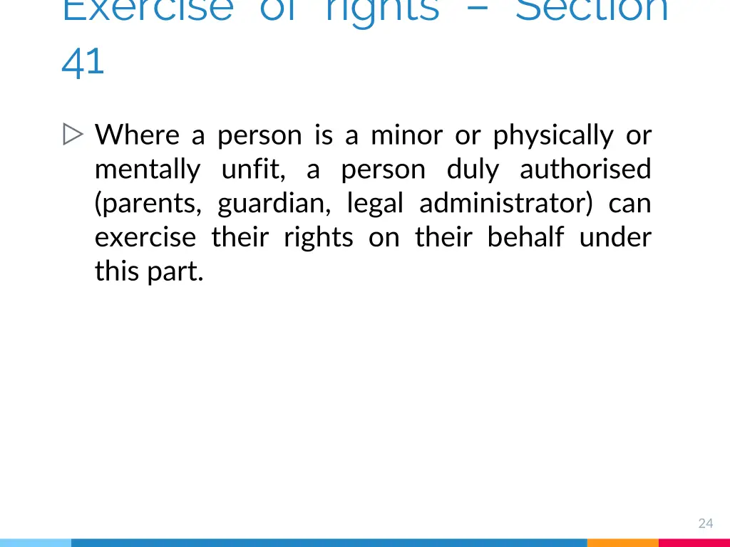 exercise of rights section 41