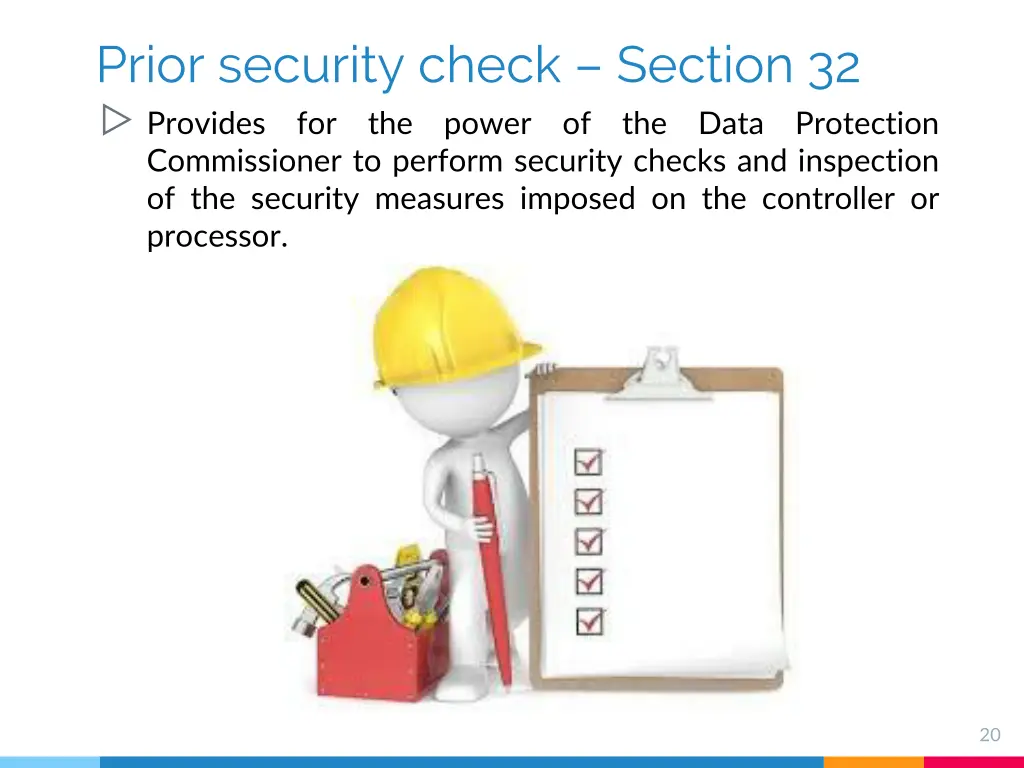 prior security check section 32 provides