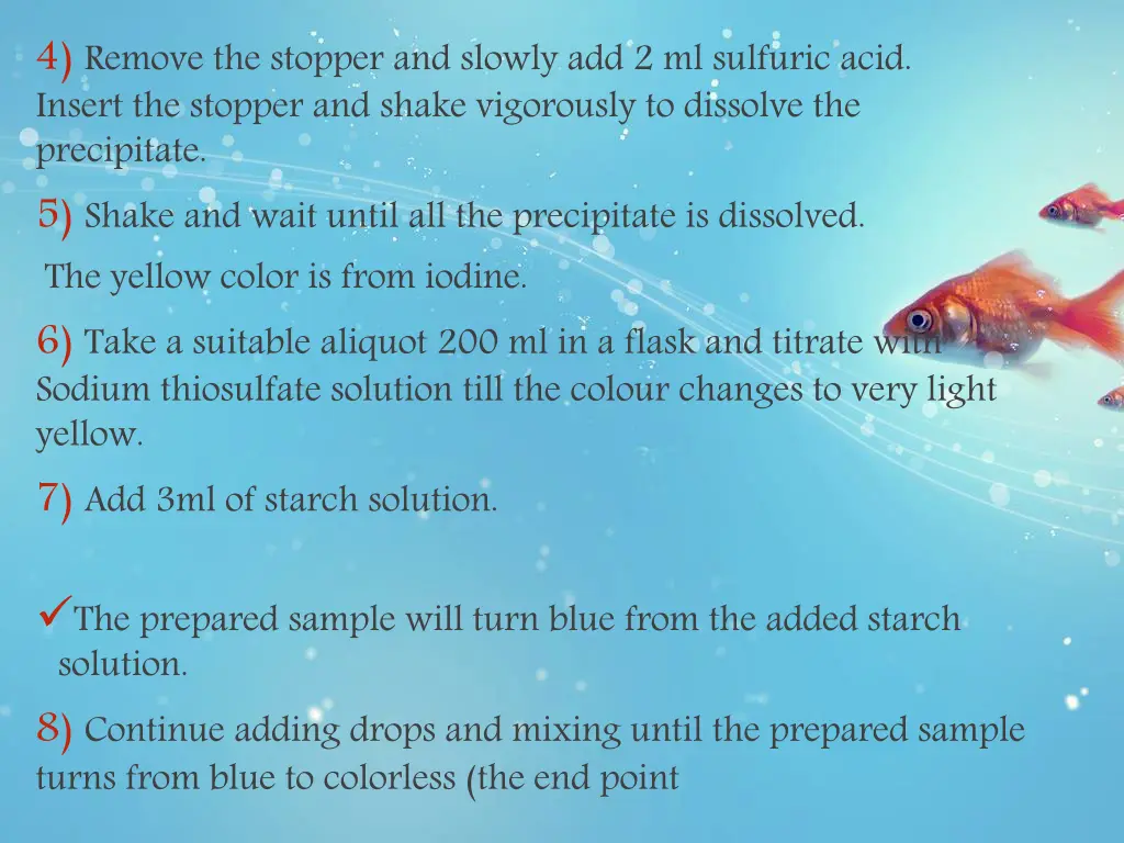 4 remove the stopper and slowly add 2 ml sulfuric