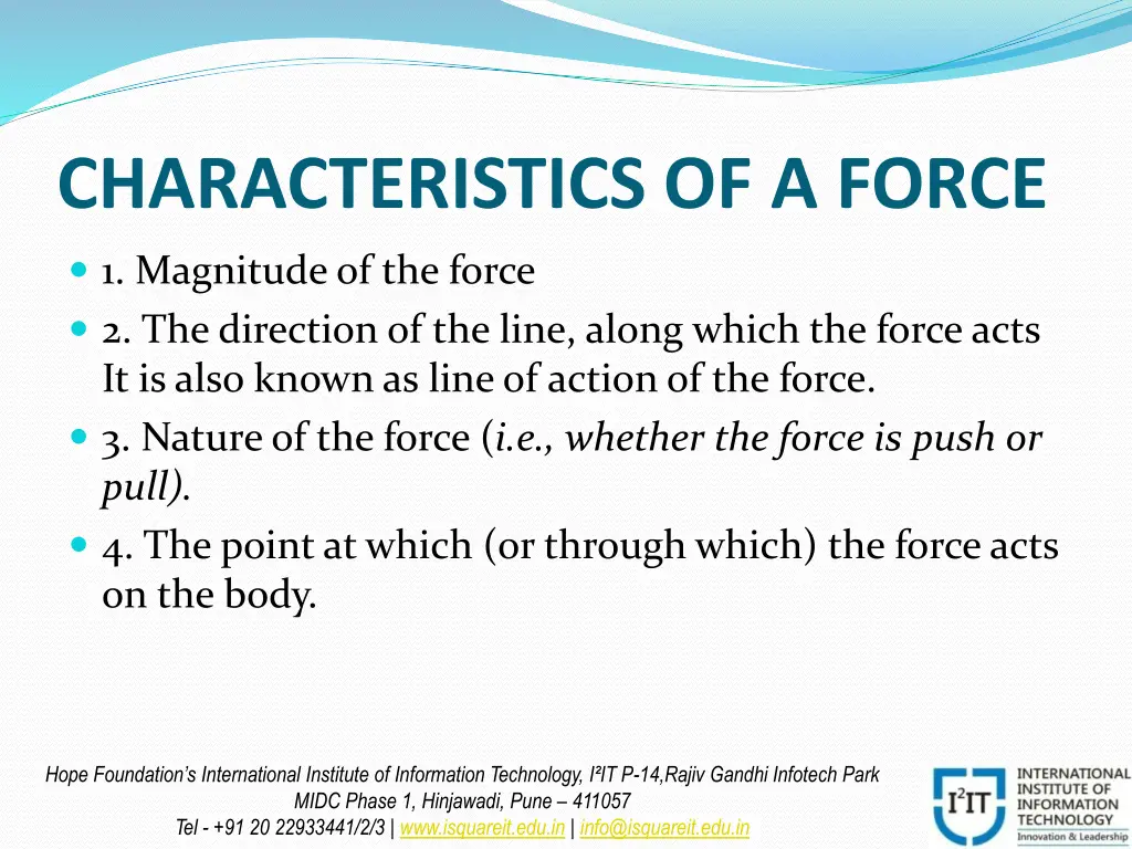 characteristics of a force