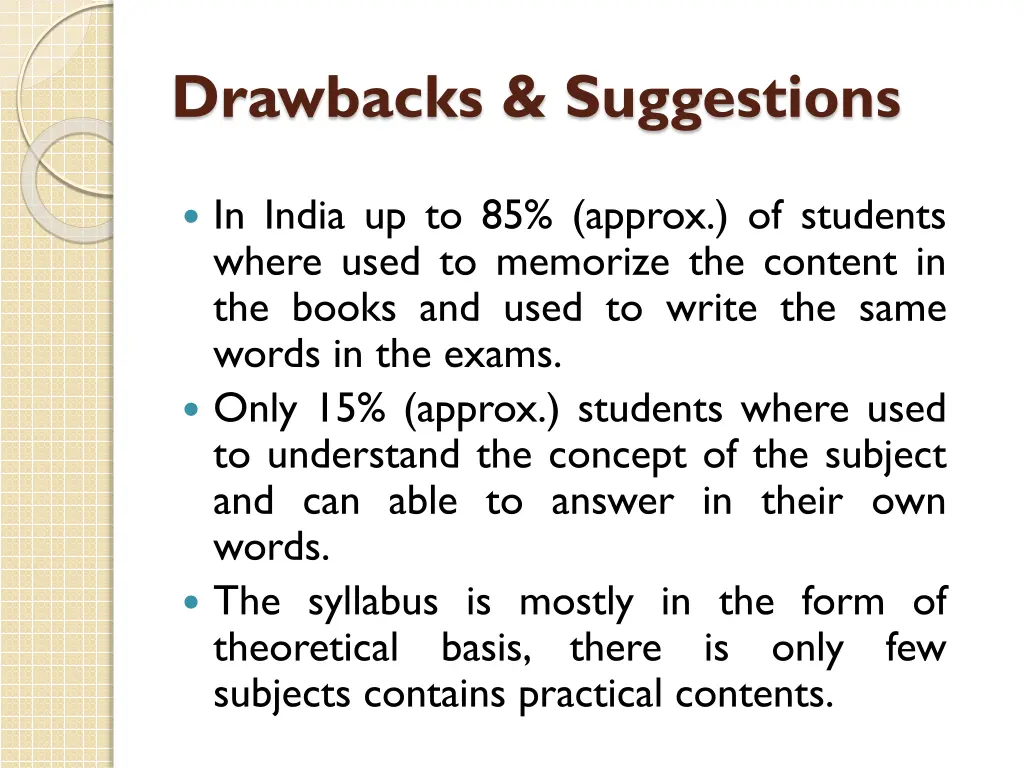 drawbacks suggestions