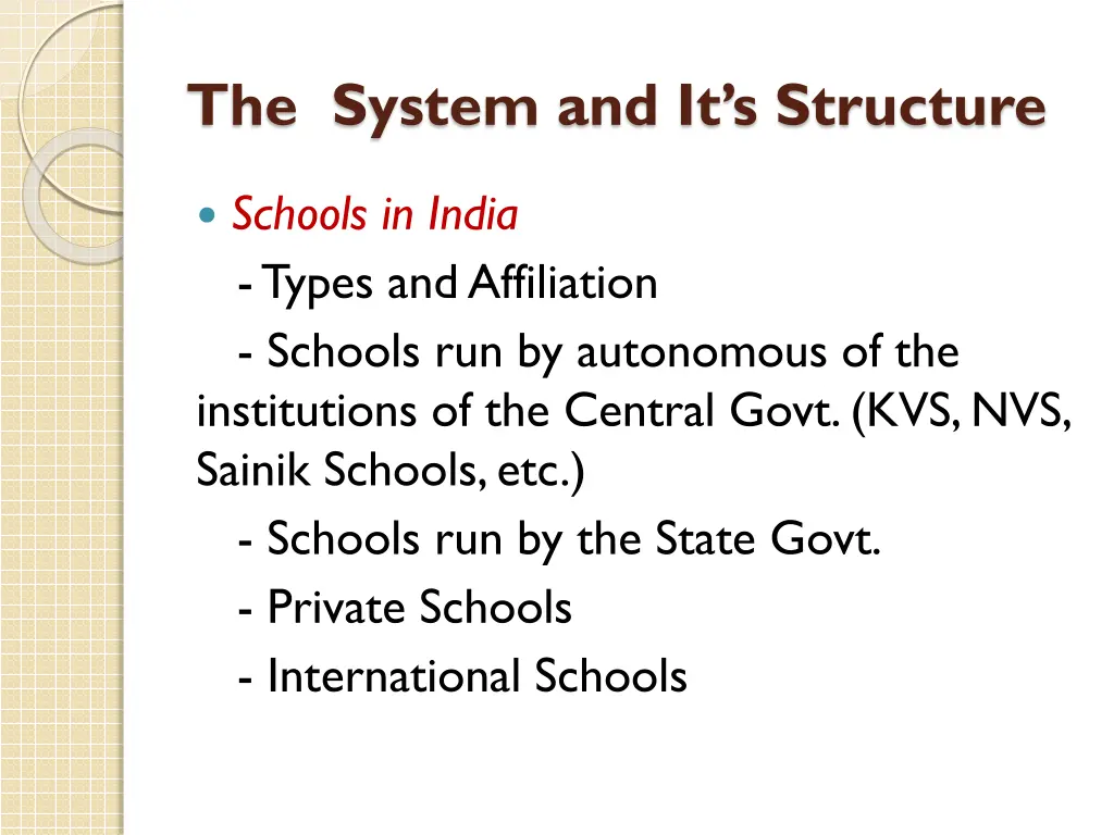 the system and it s structure 1