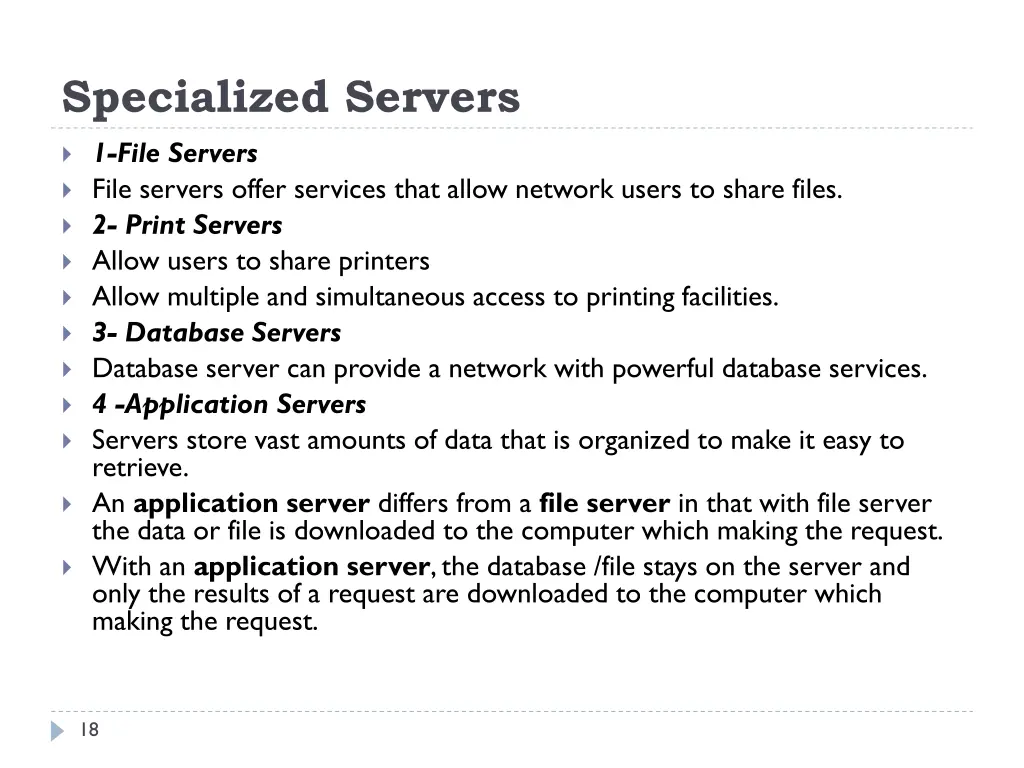 specialized servers