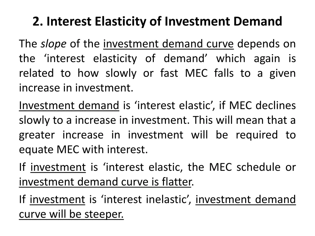 2 interest elasticity of investment demand