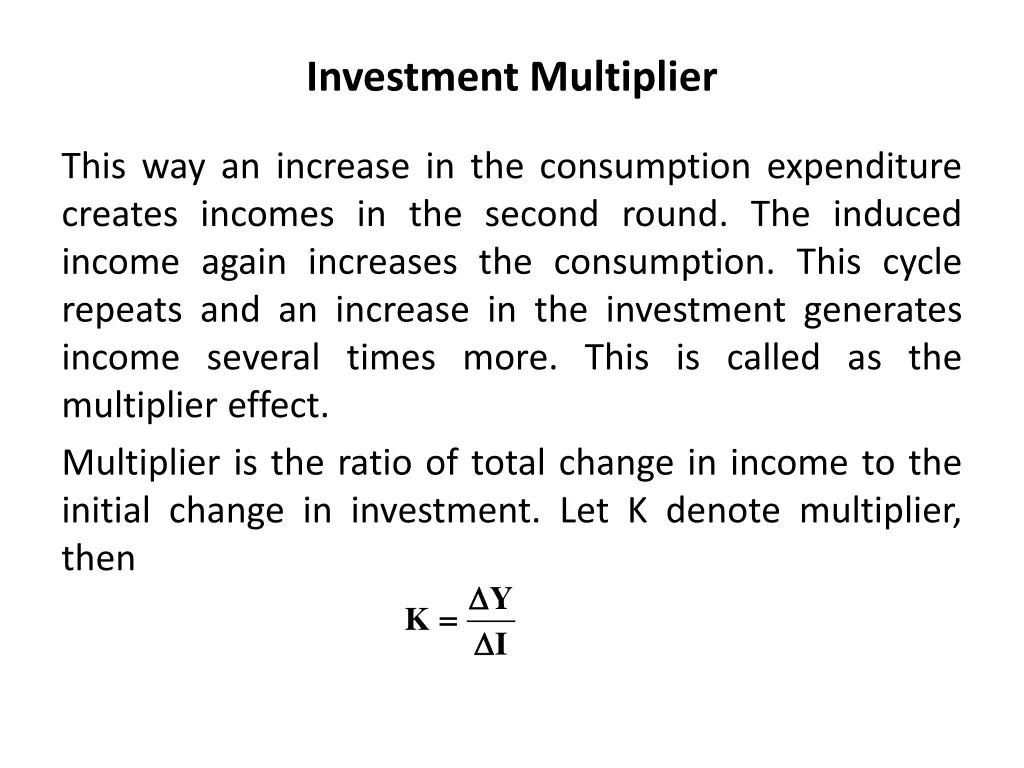 investment multiplier 1