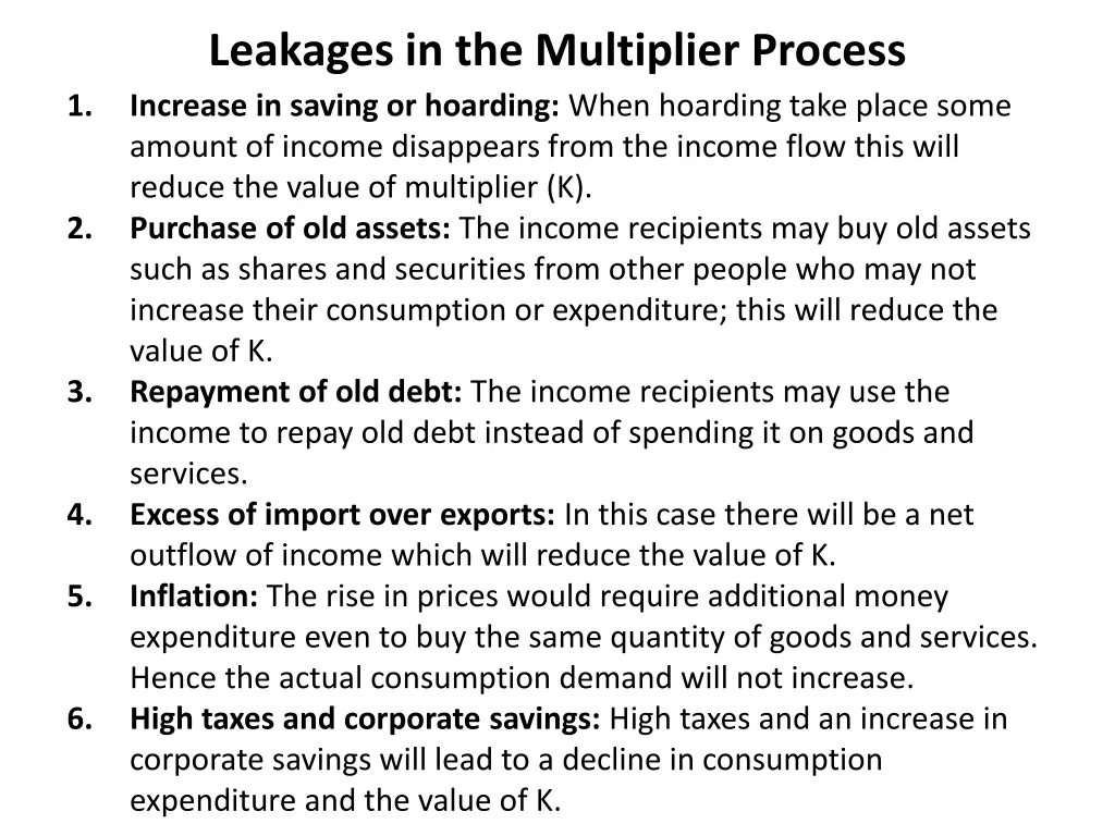 leakages in the multiplier process increase