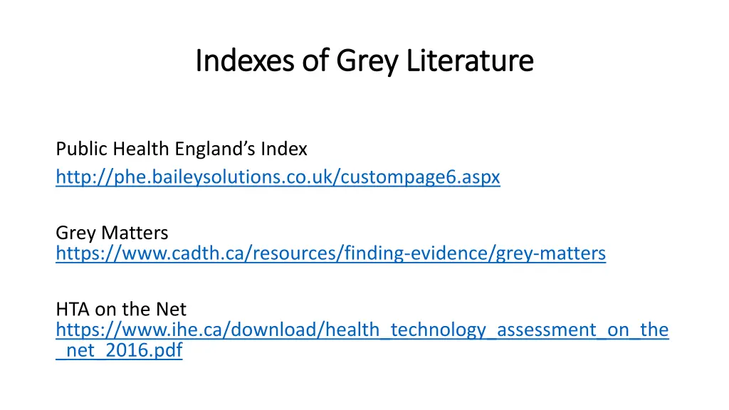 indexes of grey literature indexes of grey