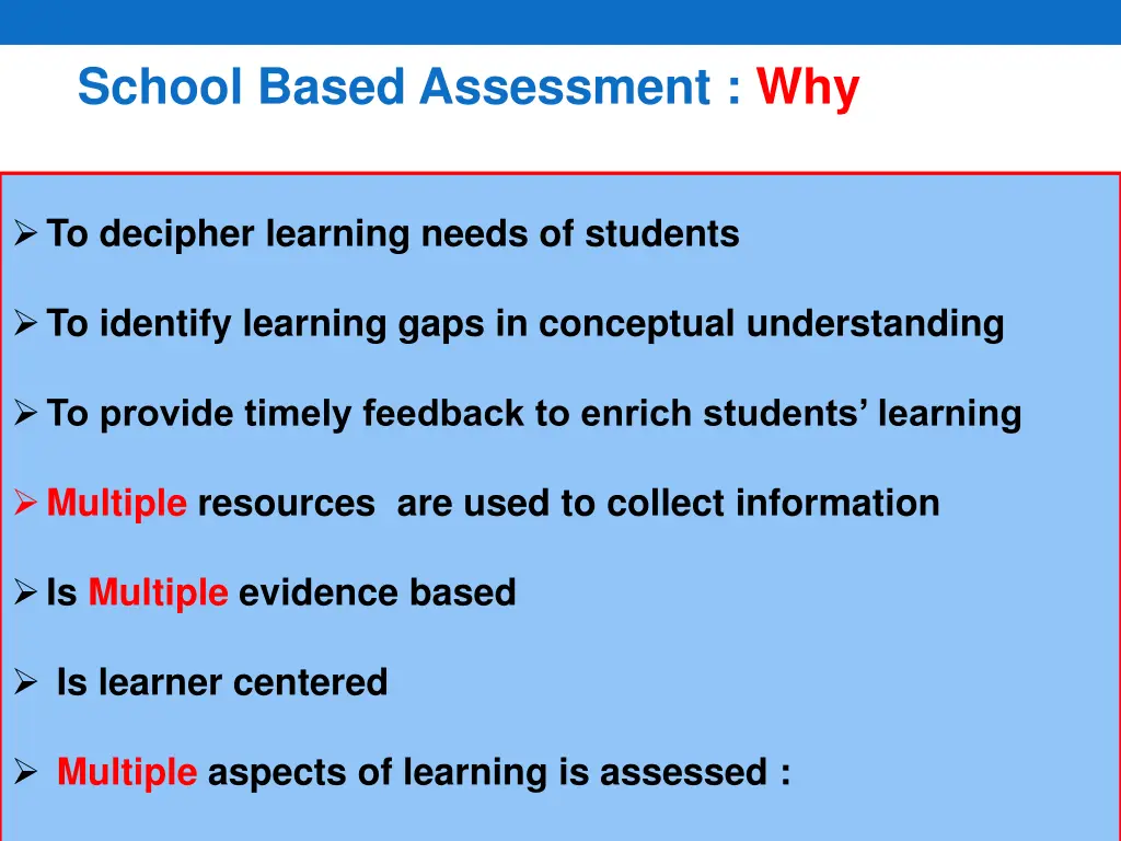 school based assessment why 1