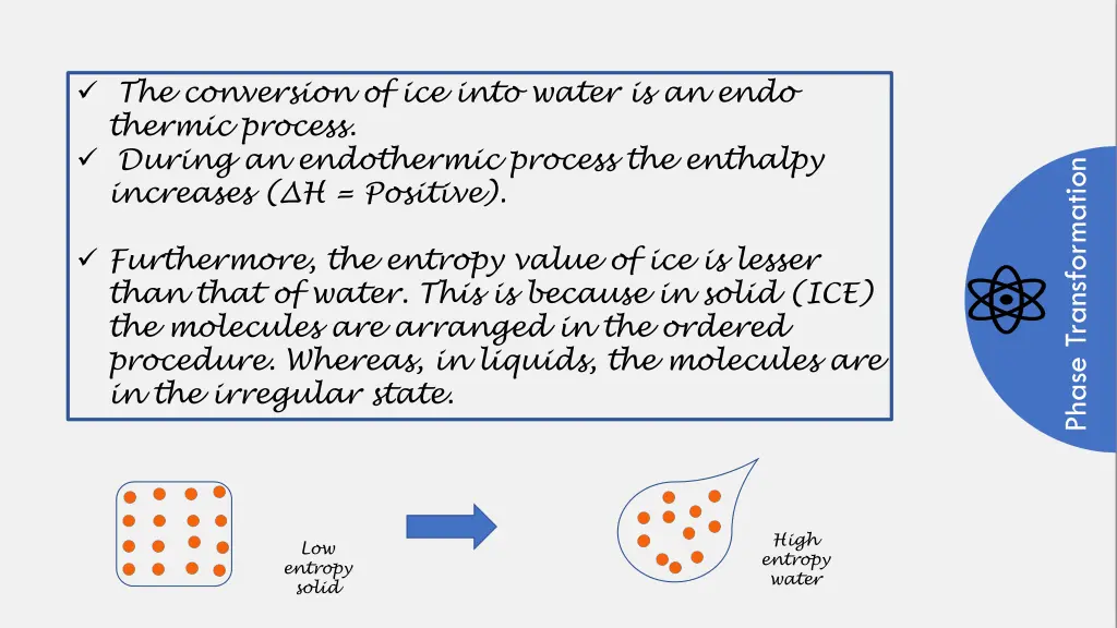 the conversion of ice into water is an endo