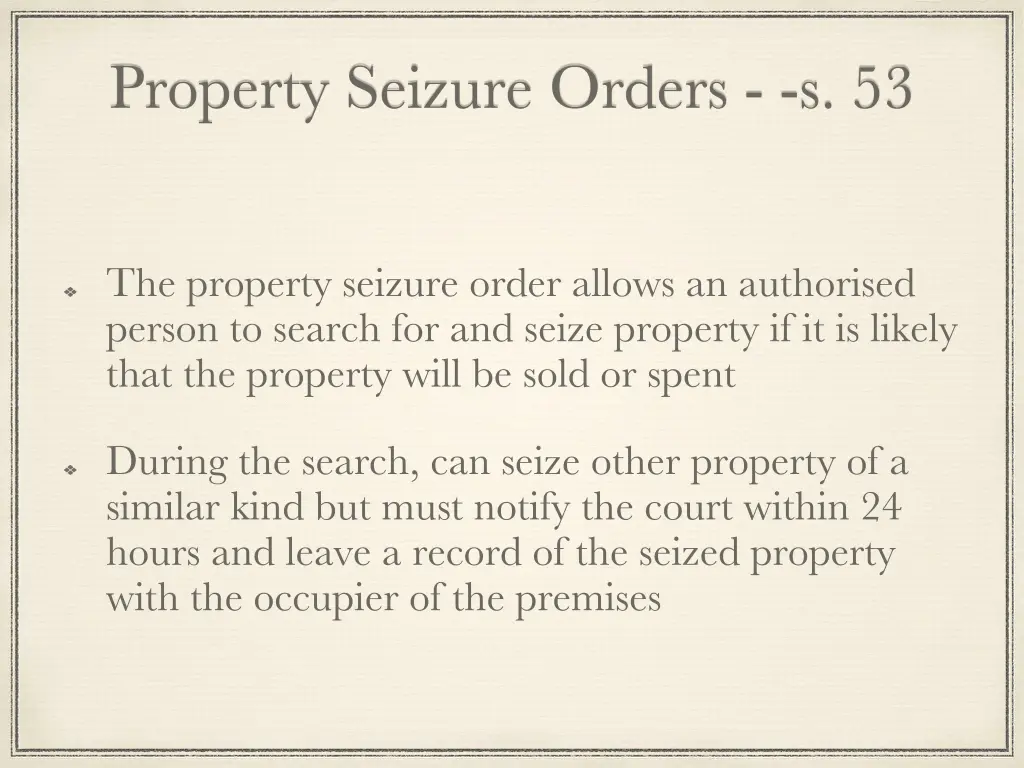 property seizure orders s 53