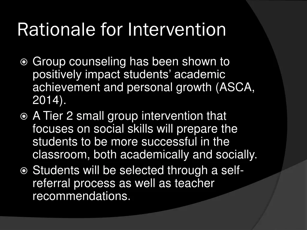 rationale for intervention