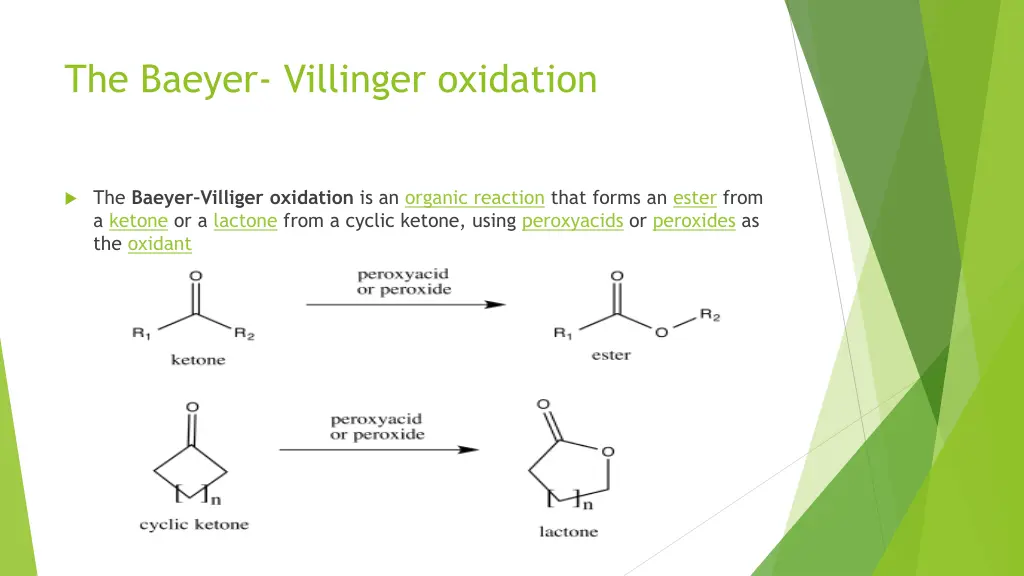 the baeyer villinger oxidation