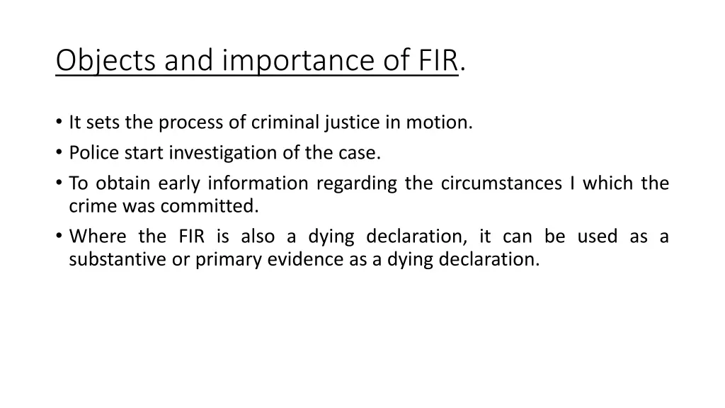 objects and importance of fir