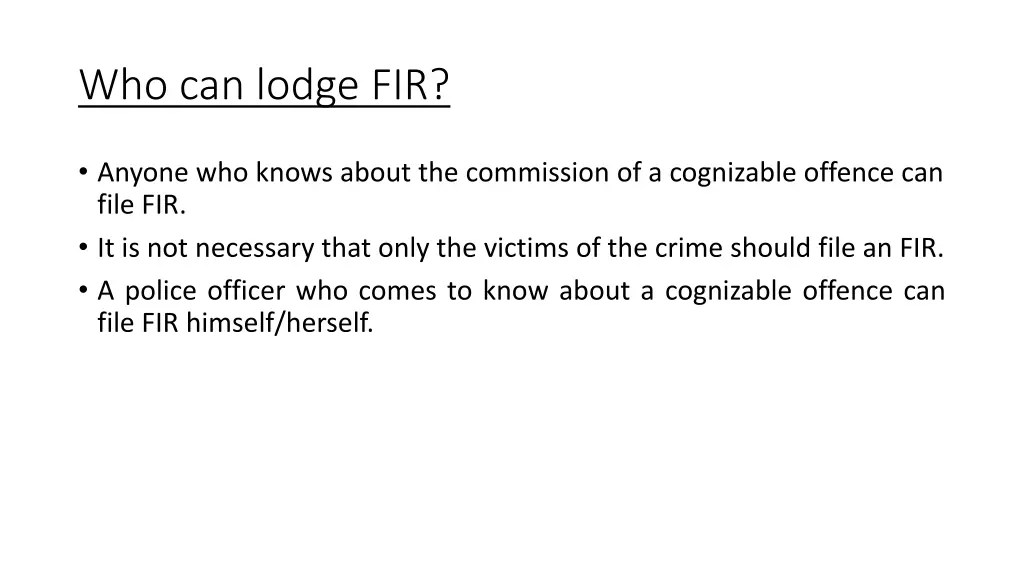 who can lodge fir