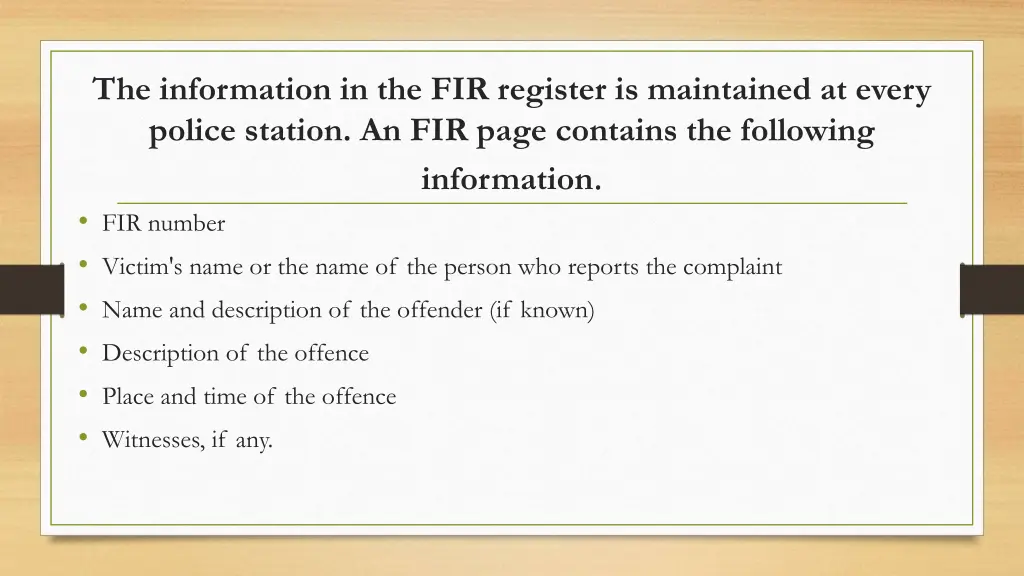 the information in the fir register is maintained