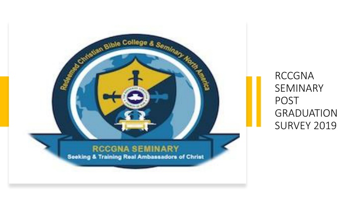 rccgna seminary post graduation survey 2019