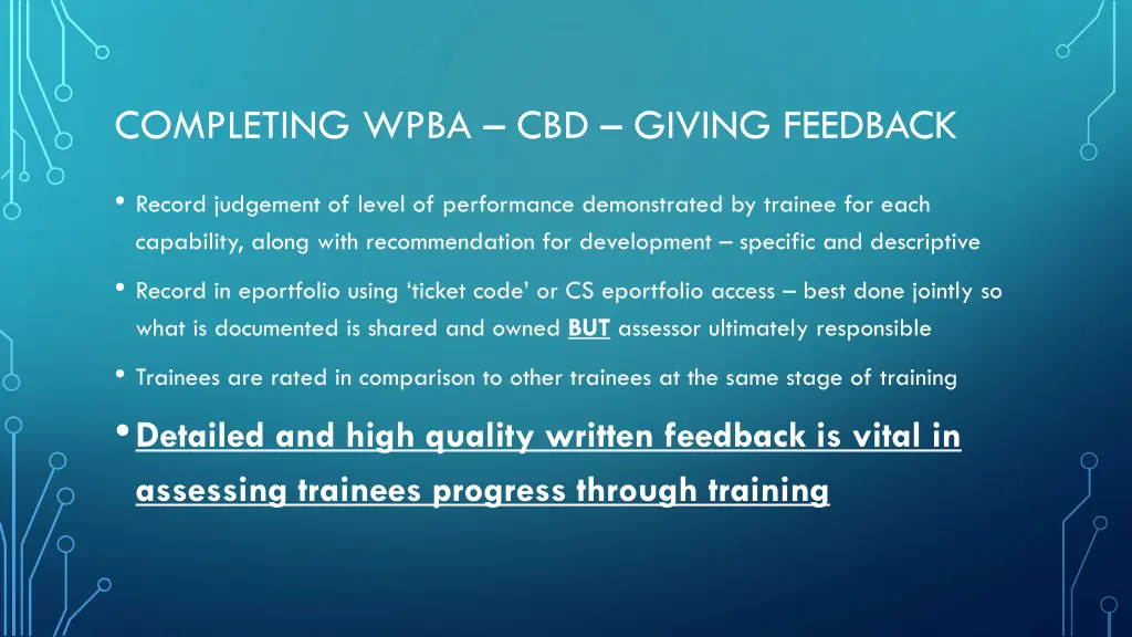 completing wpba cbd giving feedback