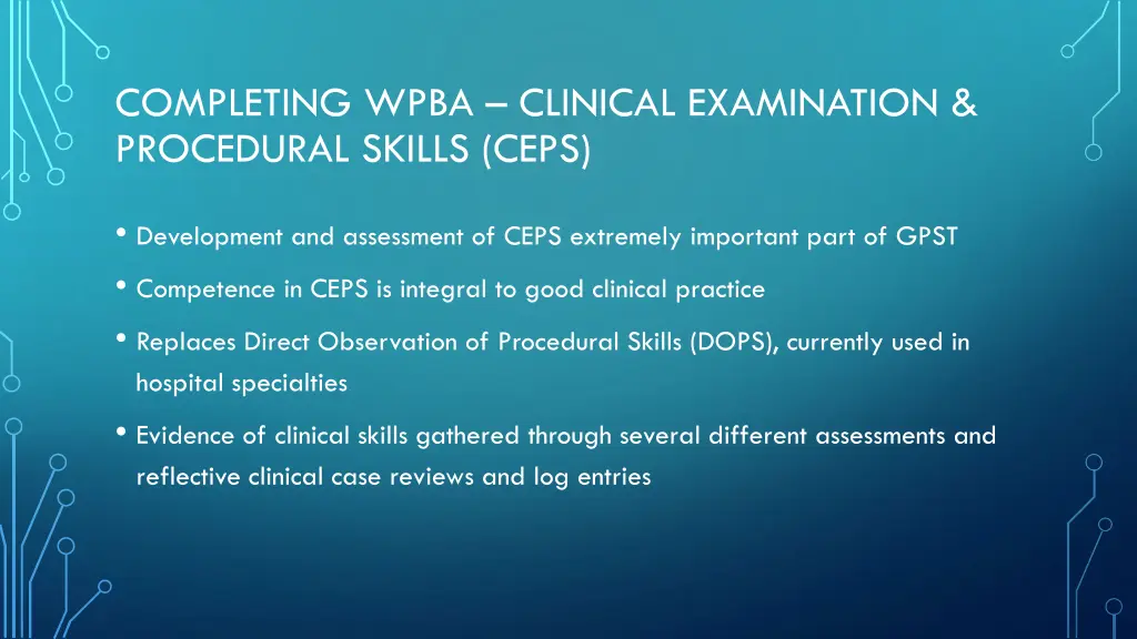 completing wpba clinical examination procedural