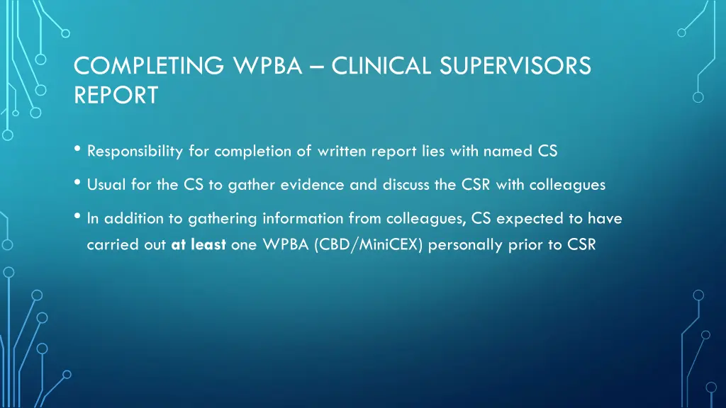 completing wpba clinical supervisors report 1