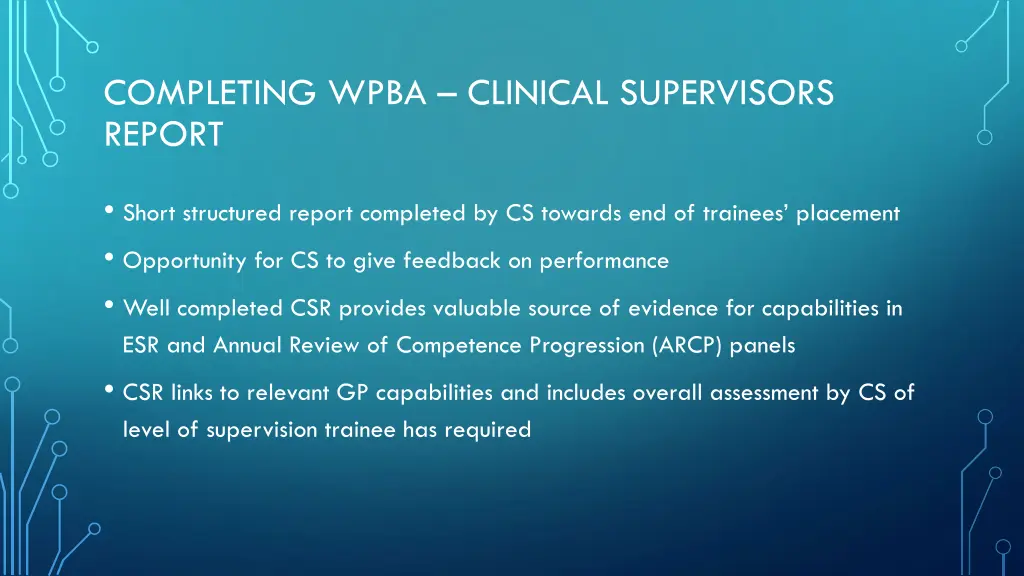 completing wpba clinical supervisors report