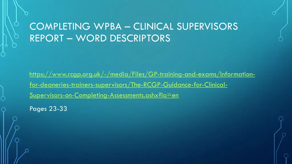 completing wpba clinical supervisors report word