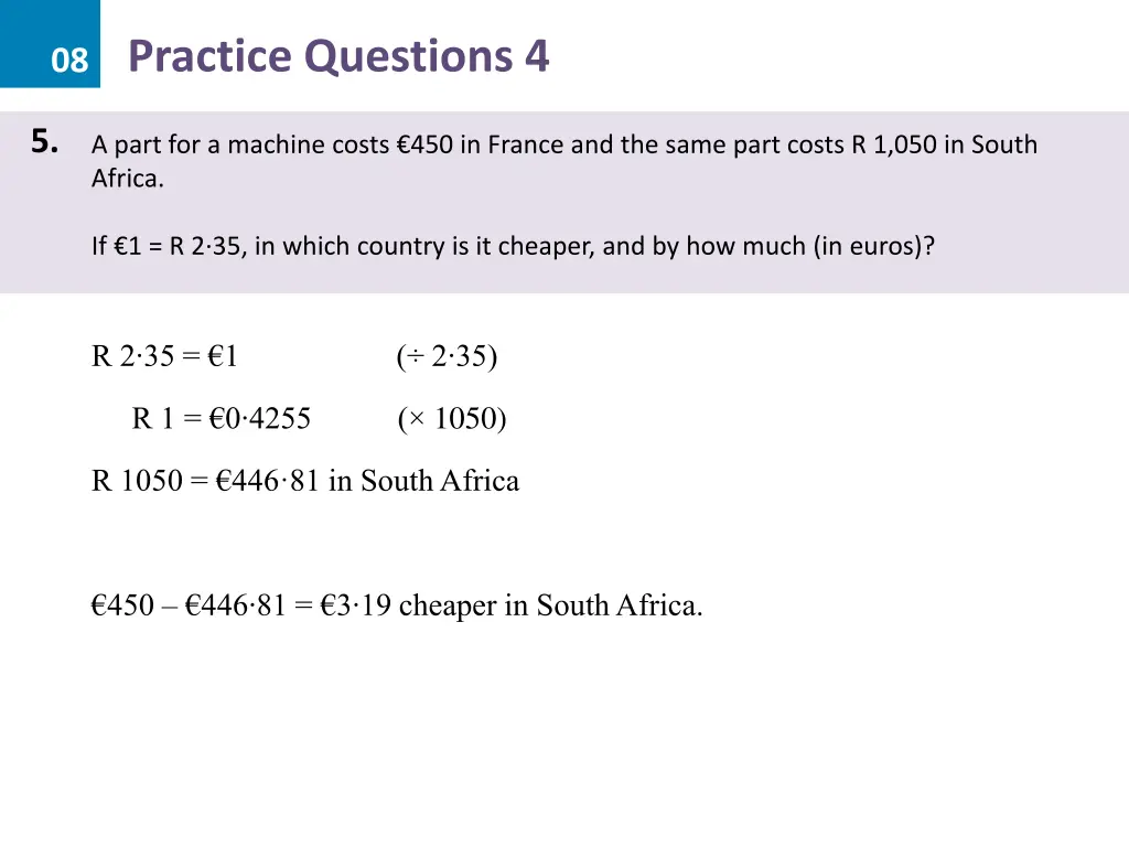 08 practice questions 4 4