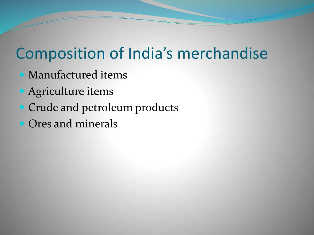 composition of india s merchandise