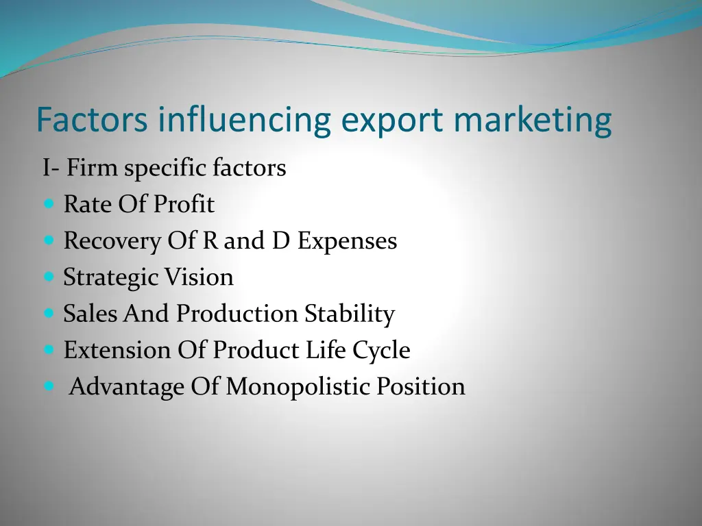 factors influencing export marketing