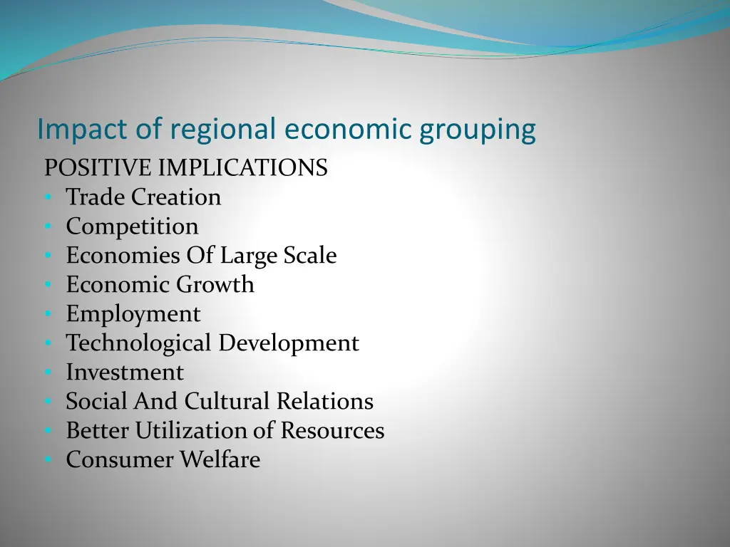 impact of regional economic grouping positive