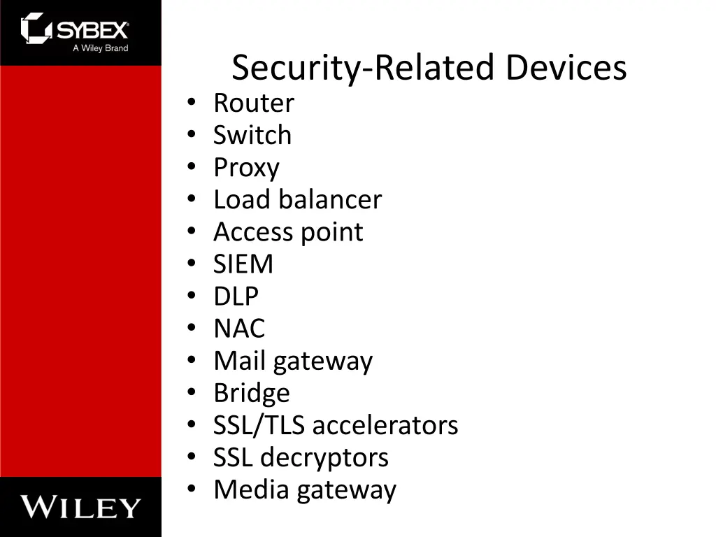 security related devices router switch proxy load