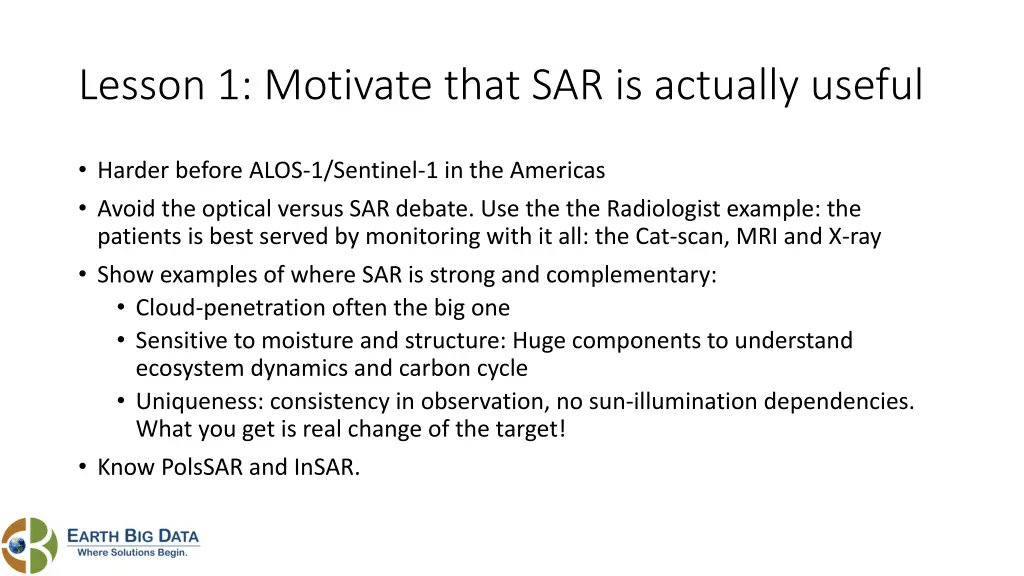 lesson 1 motivate that sar is actually useful