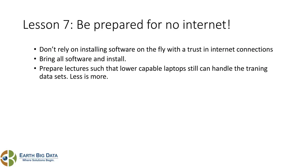lesson 7 be prepared for no internet