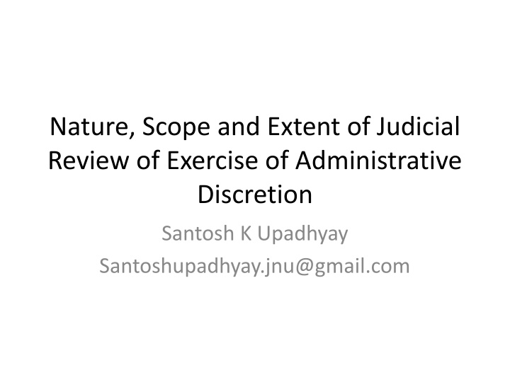 nature scope and extent of judicial review