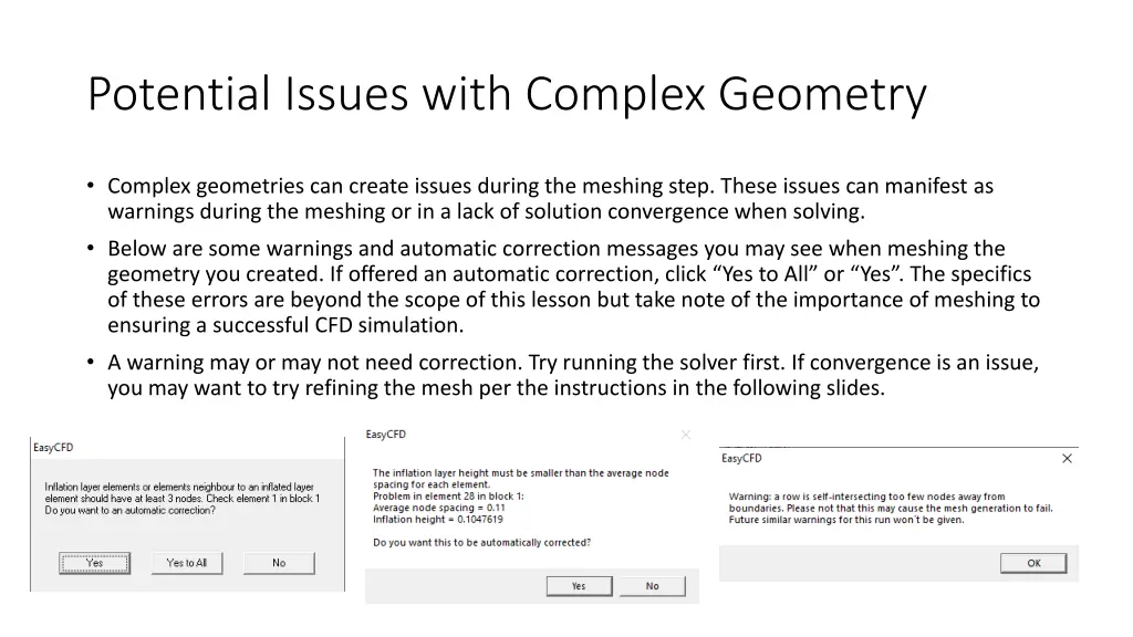 potential issues with complex geometry