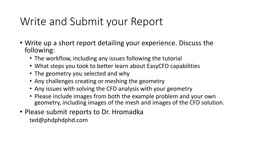 write and submit your report