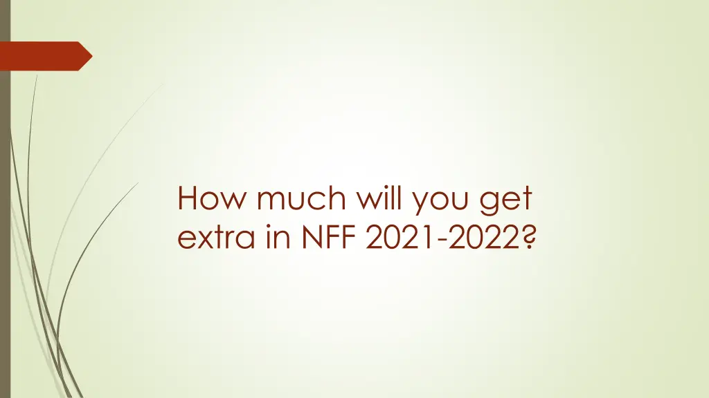 how much will you get extra in nff 2021 2022