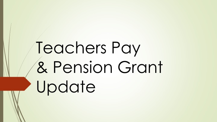 teachers pay pension grant update