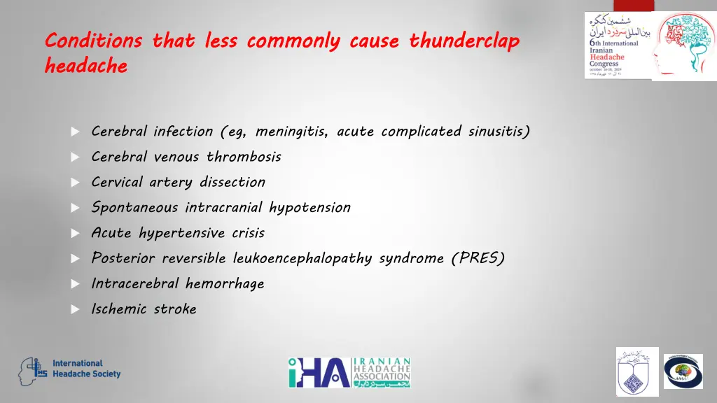 conditions that less commonly cause thunderclap