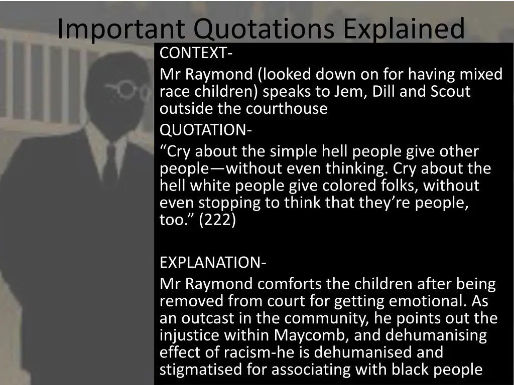 important quotations explained context mr raymond