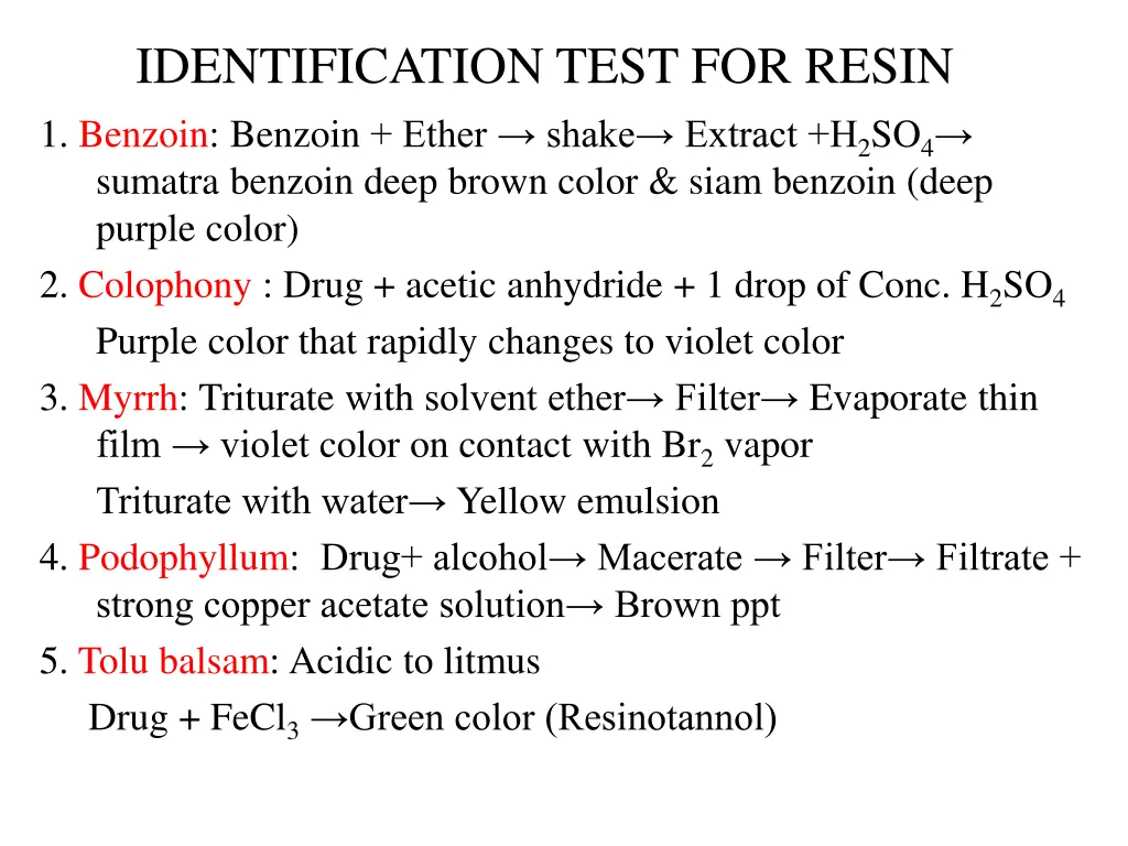 identification test for resin 1 benzoin benzoin