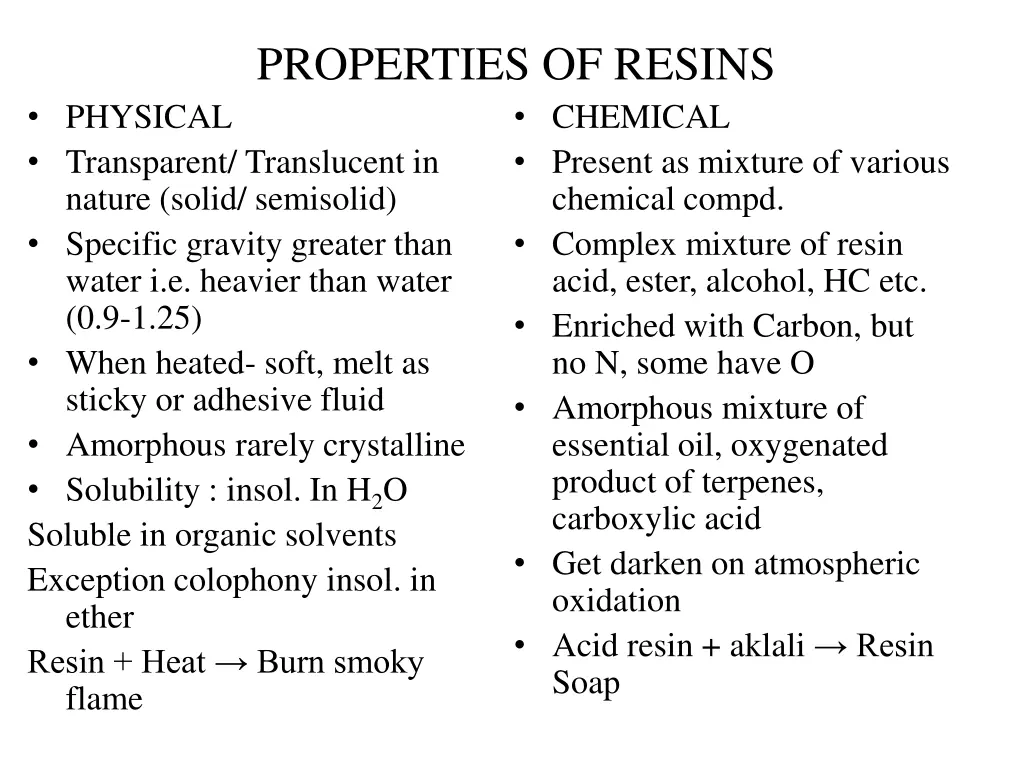 properties of resins chemical present as mixture