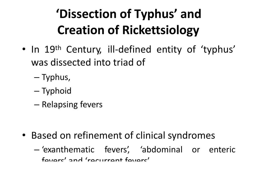 dissection of typhus and creation