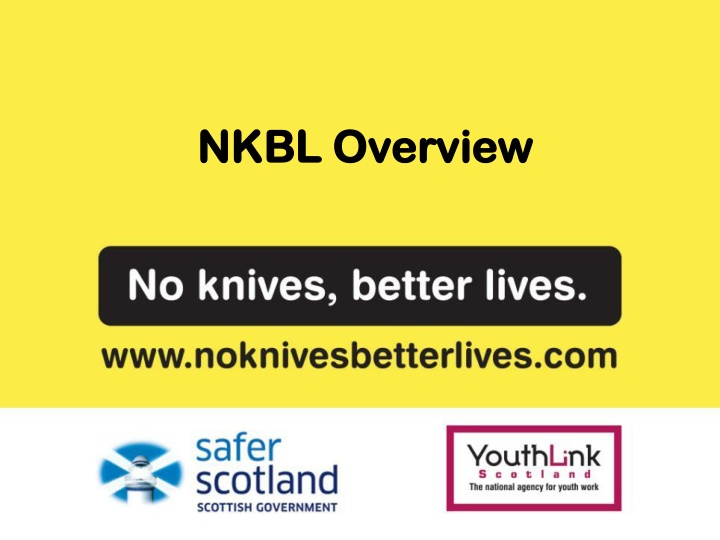 nkbl overview nkbl overview