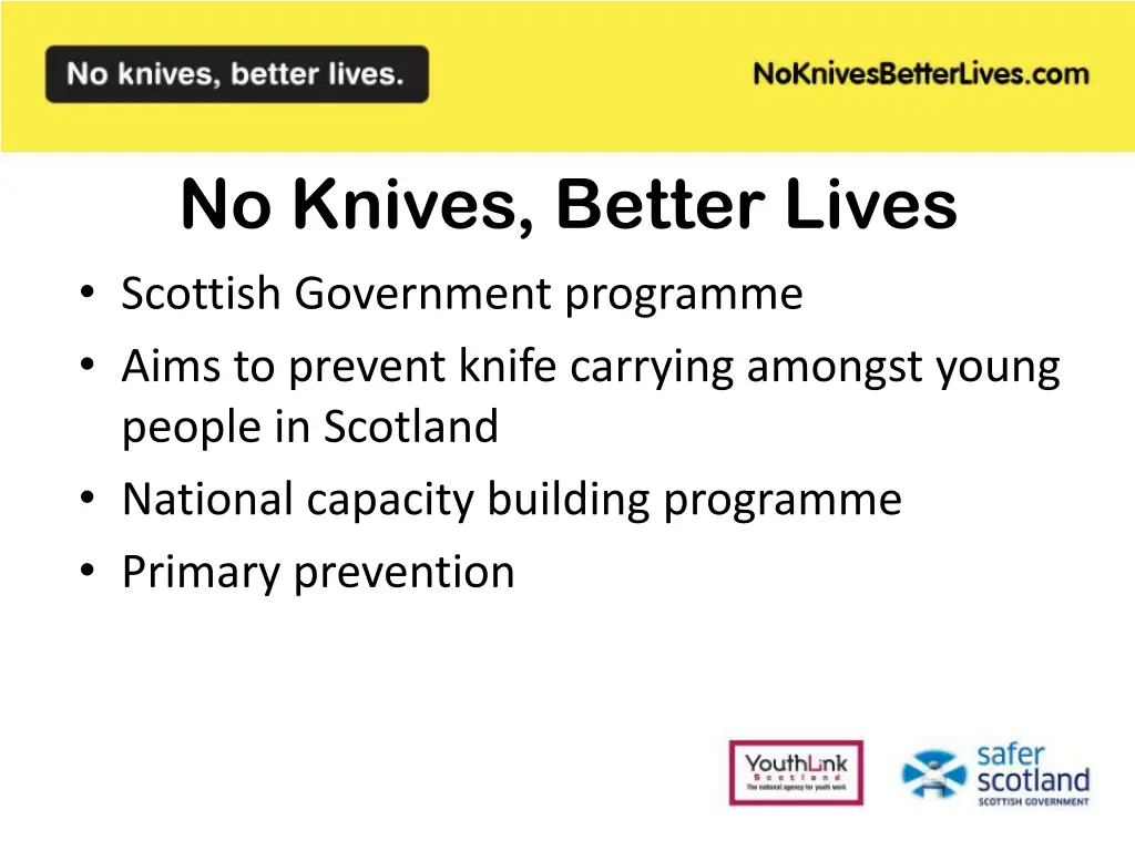 no knives better lives scottish government